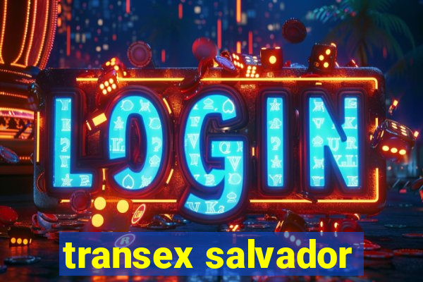 transex salvador